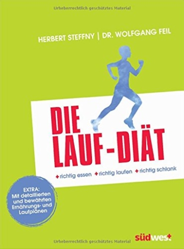 Die Lauf-Diät: richtig essen - richtig laufen - richtig schlank - 1
